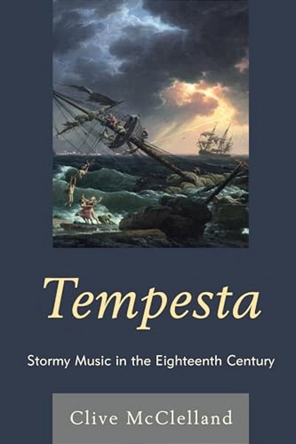 Tempesta: Stormy Music In The Eighteenth Century-..