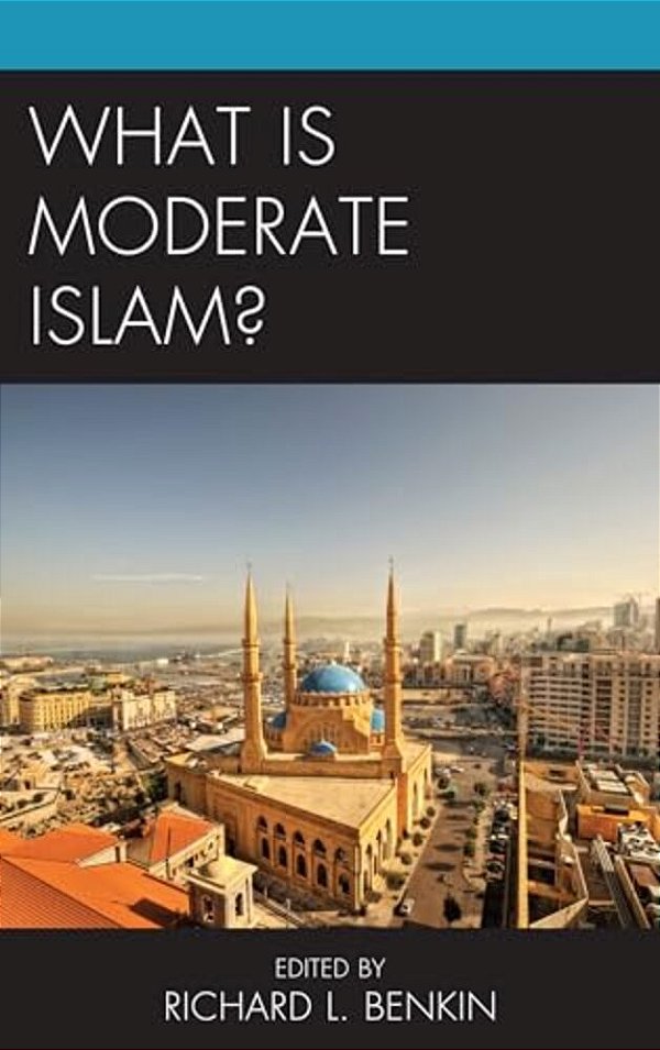 What Is Moderate Islam?-..