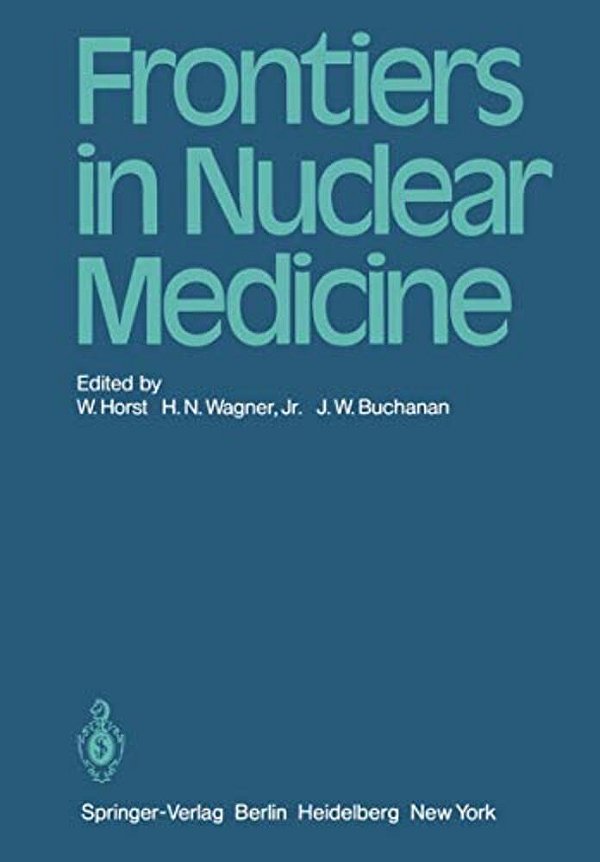 Frontiers In Nuclear Medicine-..