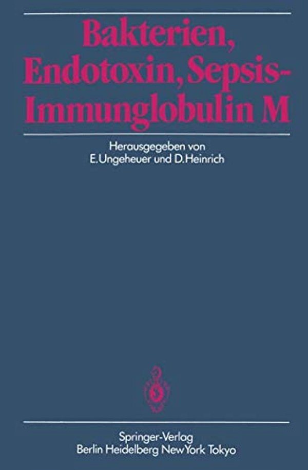 Bakterien, Endotoxin, Sepsis -- Immunglobulin M-..