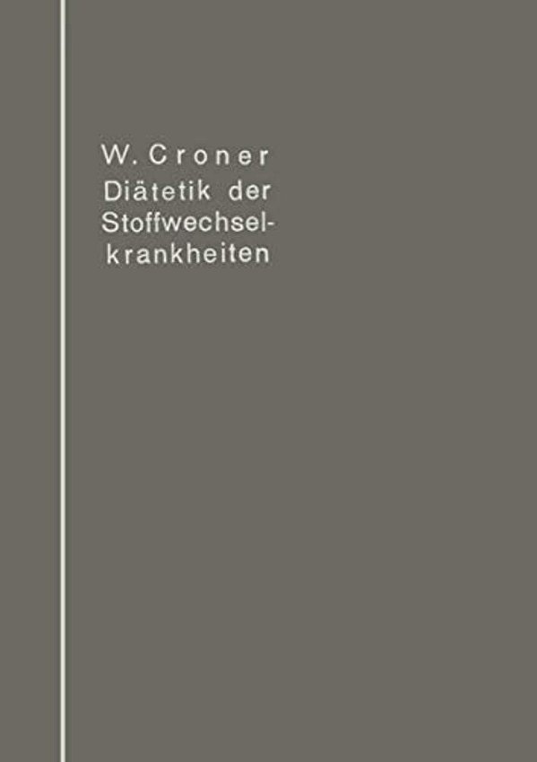 Diätetik Der Stoffwechselkrankheiten-..