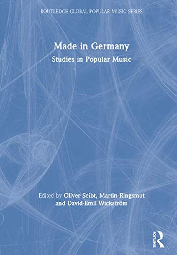 Made In Germany: Studies In Popular Music-..