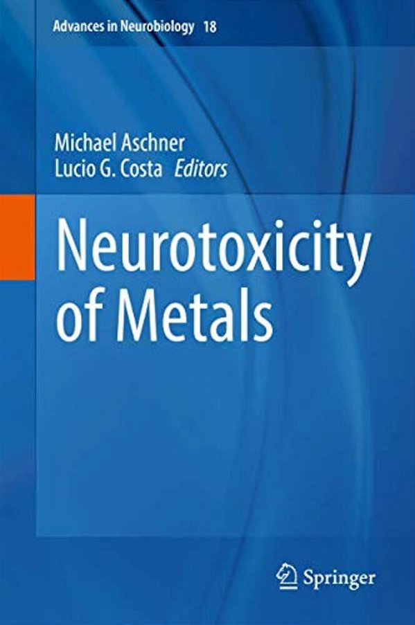 Neurotoxicity Of Metals-..