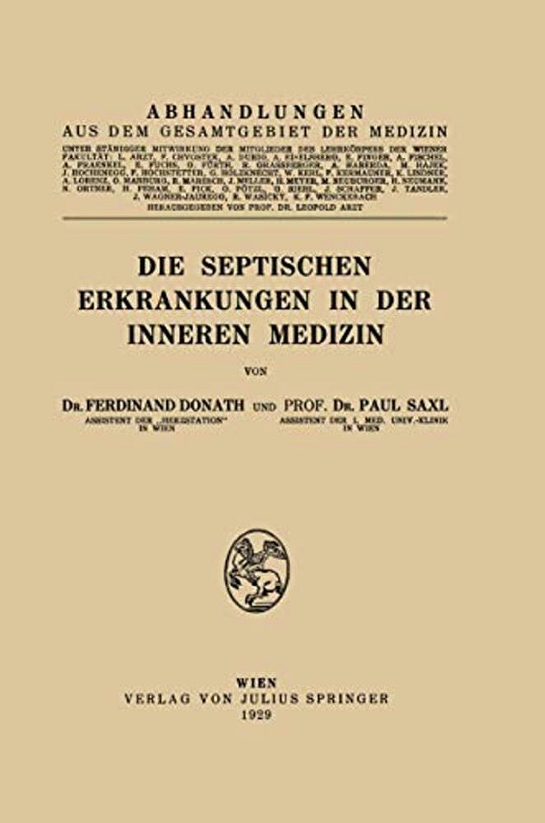 Die Septischen Erkrankungen In Der Inneren Medizin-..