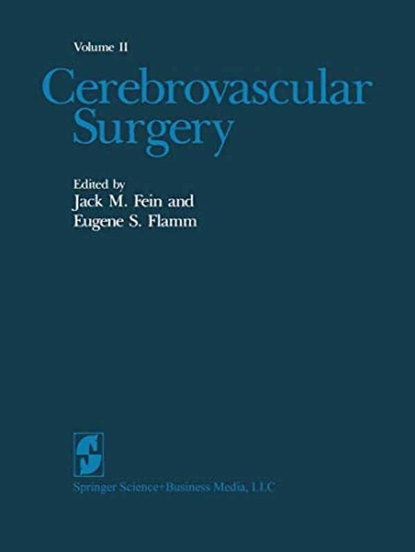Cerebrovascular Surgery: Volume II-..