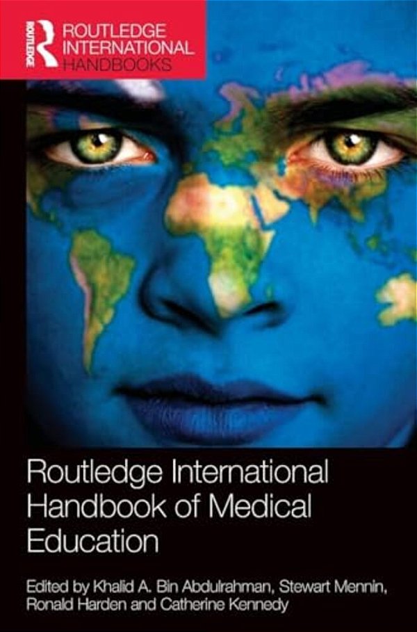 Routledge International Handbook Of Medical Education-..