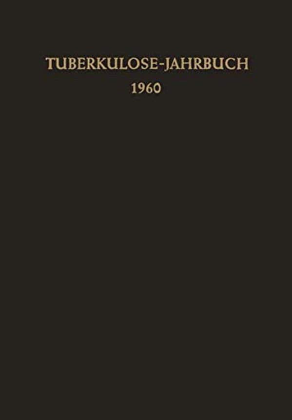 Tuberkulose-Jahrbuch 1960-..