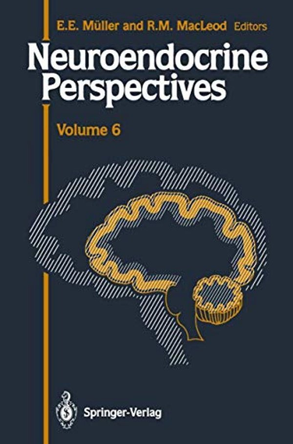 Neuroendocrine Perspectives: Proceedings Of The Third Congress Of The European Neuroendocrine Association, September 9-11, 1987, London, U. K. -..