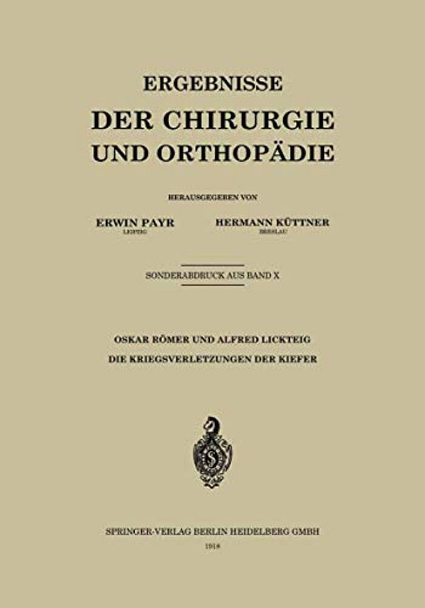 Die Kriegsverletzungen Der Kiefer-..