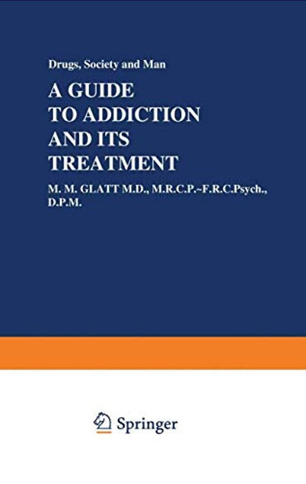 A Guide To Addiction And Its Treatment-..