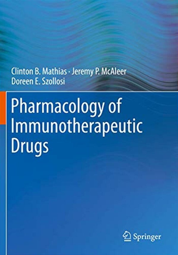 Pharmacology Of Immunotherapeutic Drugs-..