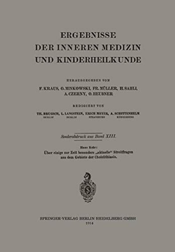 Über Einige Zur Zeit Besonders "Aktuelle" Streitfragen Aus Dem Gebiete Der Cholelithiasis-..