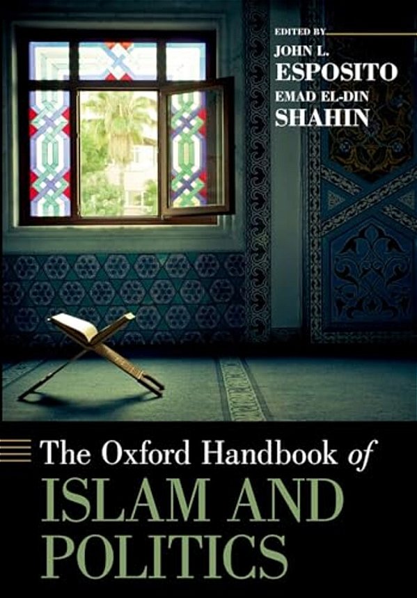 Oxford Handbook Of Islam And Politics-..