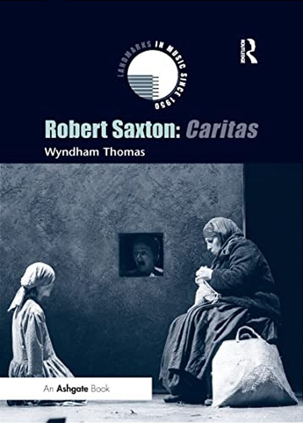 Robert Saxton: Caritas-..