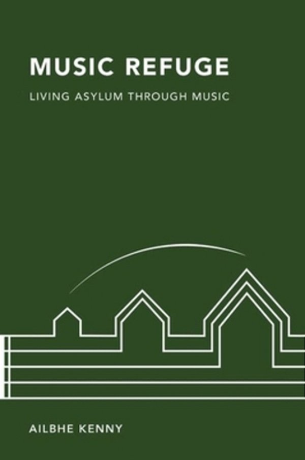 Music Refuge: Living Asylum Through Music-..