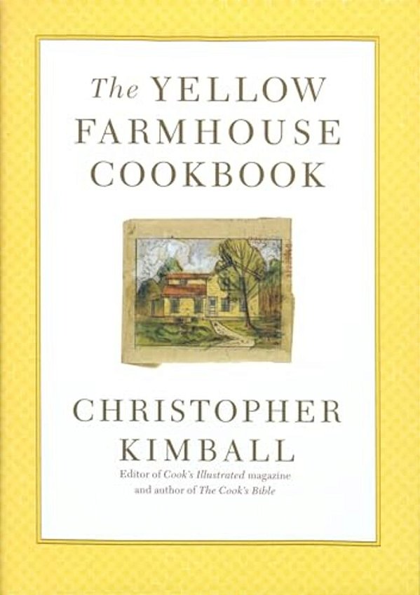 The Yellow Farmhouse Cookbook-..