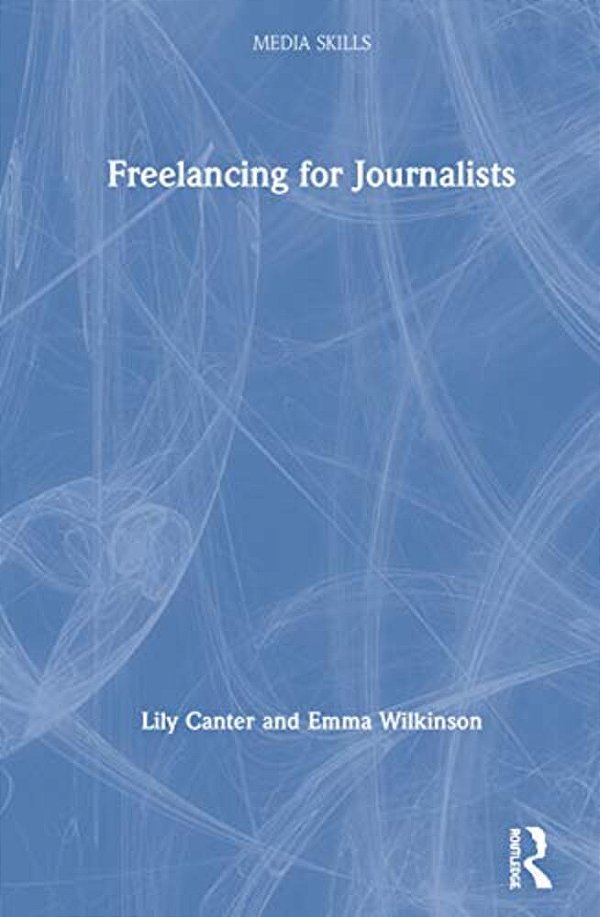 Freelancing For Journalists-..