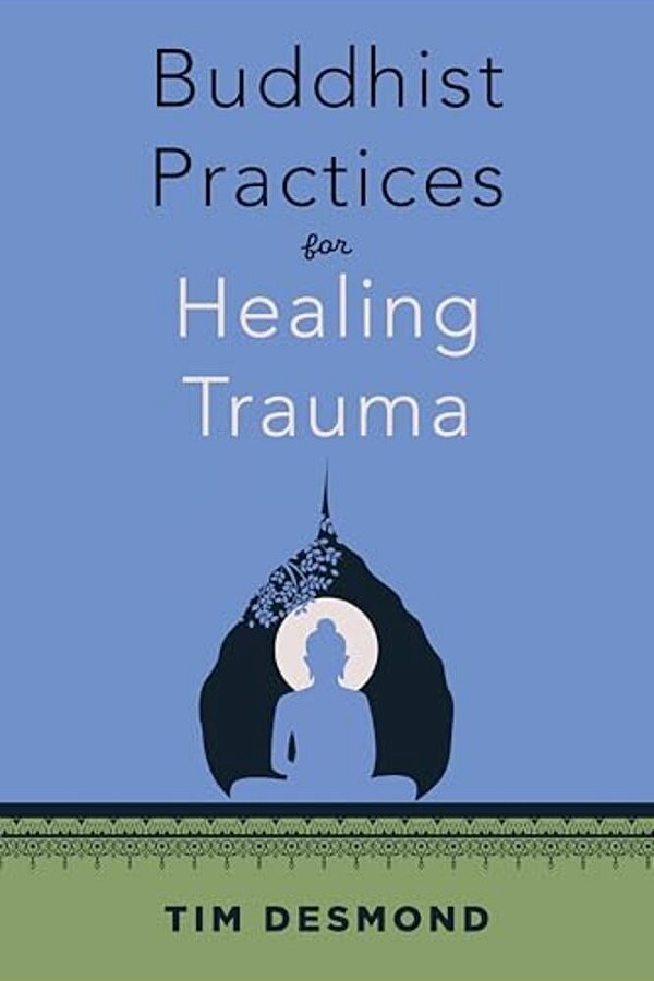 Buddhist Practices For Healing Trauma-..