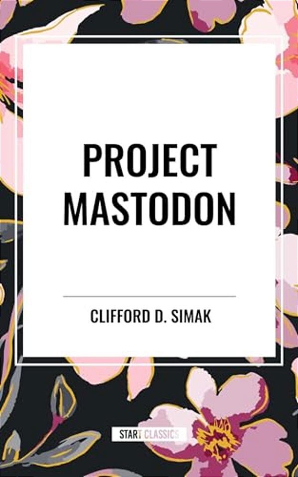Project Mastodon-..