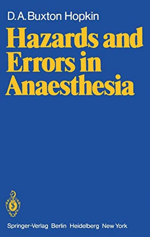 Hazards And Errors In Anaesthesia-..