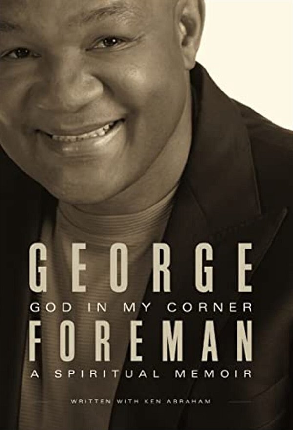 God In My Corner: A Spiritual Memoir-..