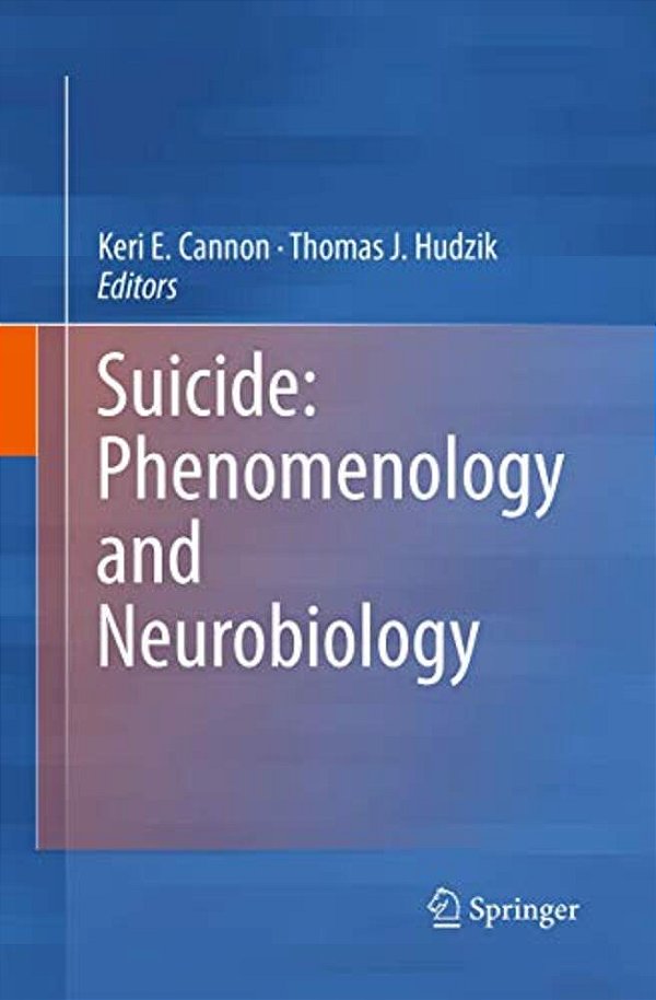 Suicide: Phenomenology And Neurobiology-..
