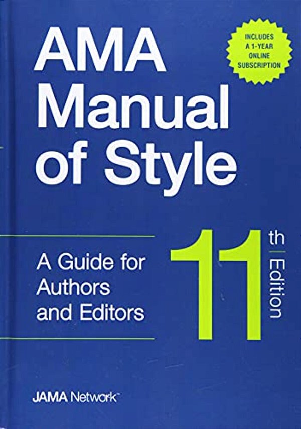 Ama Manual Of Style: A Guide For Authors And Editors - Hardcover/Online Bundle Package-..