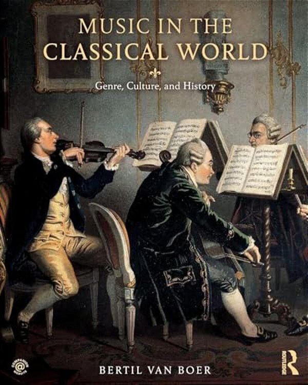 Music In The Classical World: Genre, Culture, And History-..