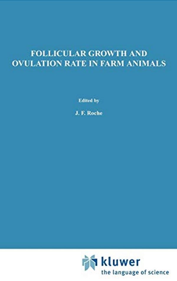 Follicular Growth And Ovulation Rate In Farm Animals-..