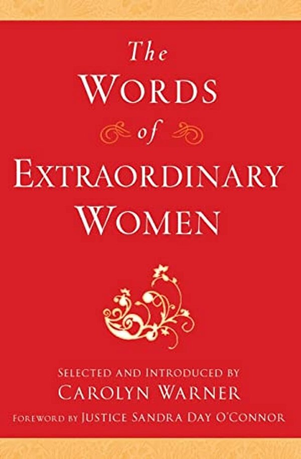 The Words Of Extraordinary Women-..