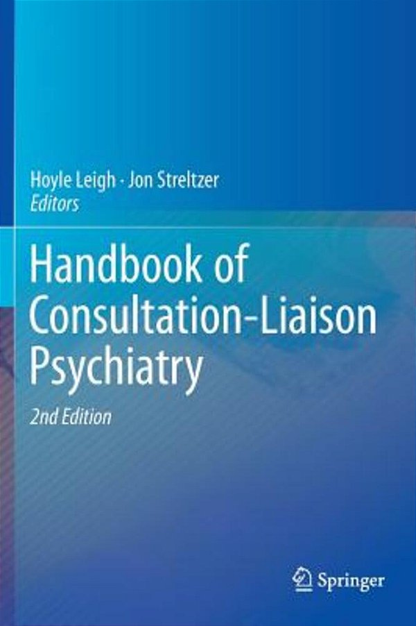 Handbook Of Consultation-Liaison Psychiatry-..