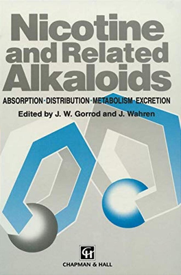 Nicotine And Related Alkaloids: Absorption, Distribution, Metabolism And Excretion-..