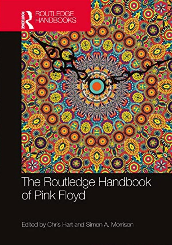 The Routledge Handbook Of Pink Floyd-..