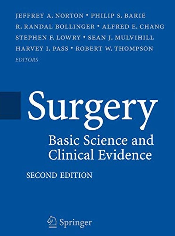 Surgery: Basic Science And Clinical Evidence-..