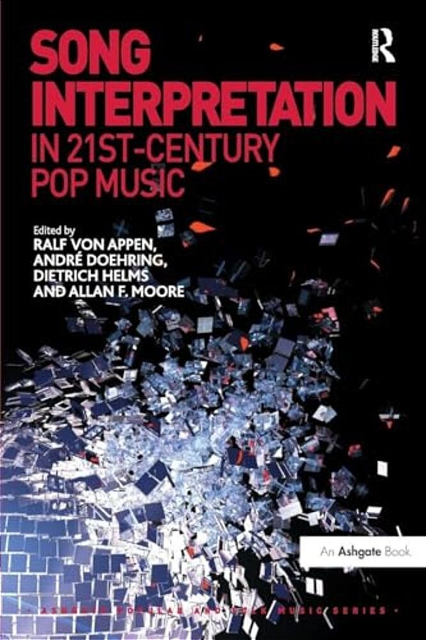 Song Interpretation In 21St-Century Pop Music-..