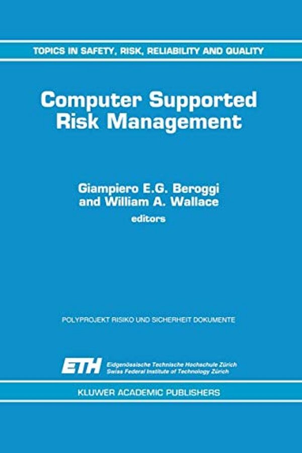 Computer Supported Risk Management-..