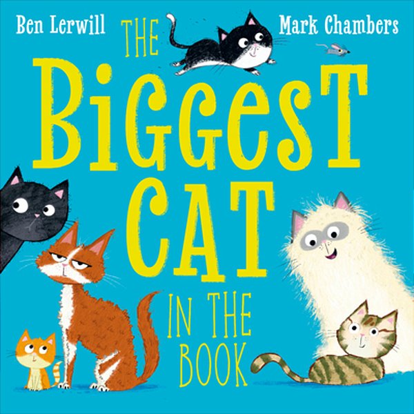 The Biggest Cat In The Book-..