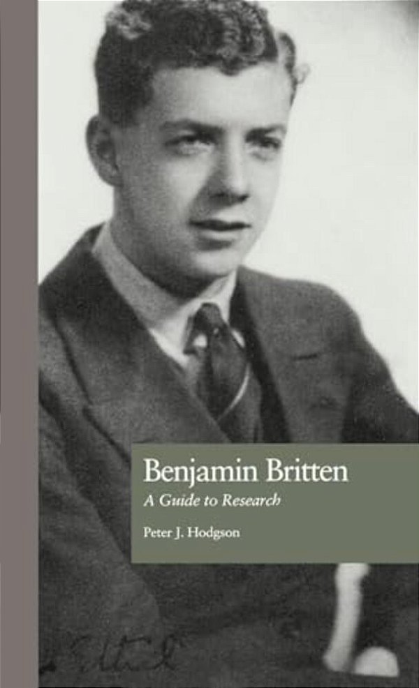 Benjamin Britten: A Guide To Research-..