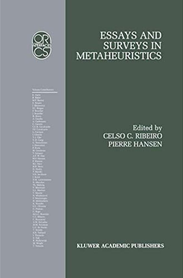 Essays And Surveys In Metaheuristics-..