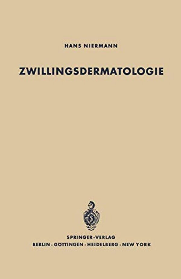 Zwillingsdermatologie: Eine Studie Über Den Erblichkeitsgrad Bei 89 Hautkrankheiten Nach Untersuchung Von 370 Zwillingspaaren-..
