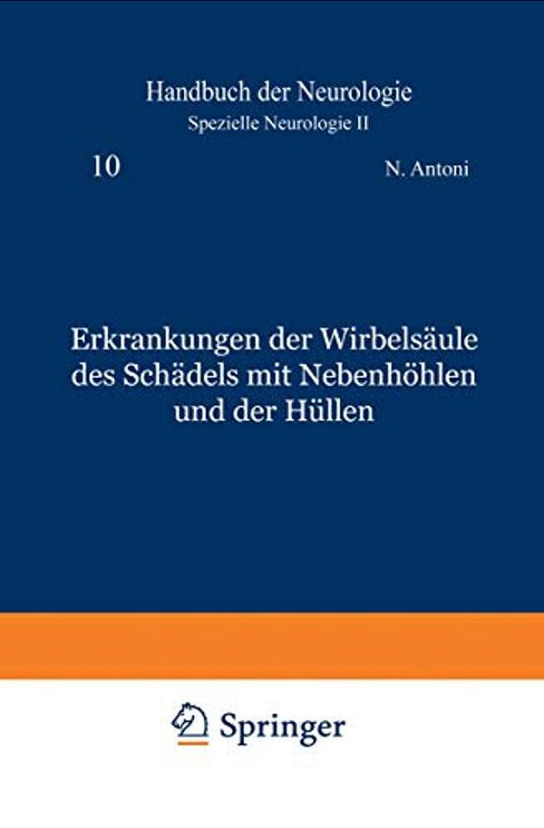 Erkrankungen Der Wirbelsäule Des Schädels Mit Nebenhöhlen Und Der Hüllen-..