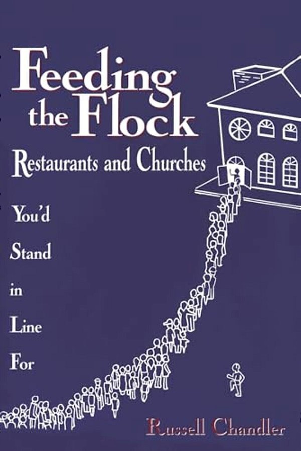 Feeding The Flock: Restaurants And Churches You'd Stand In Line For-..
