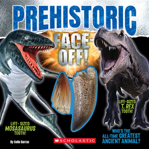 Prehistoric Face-Off! (Face-Off Book With Replica Teeth)-..