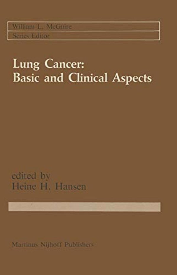 Lung Cancer: Basic And Clinical Aspects: Basic And Clinical Aspects-..