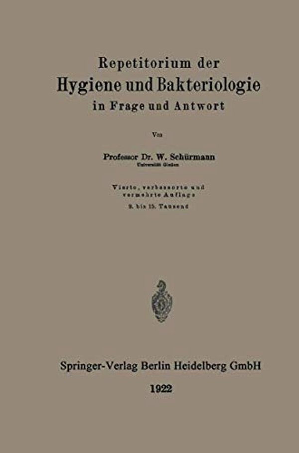 Repetitorium Der Hygiene Und Bakteriologie In Frage Und Antwort-..