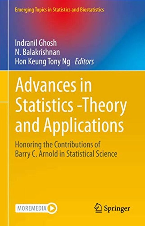 Advances In Statistics - Theory And Applications: Honoring The Contributions Of Barry C. Arnold In Statistical Science-..