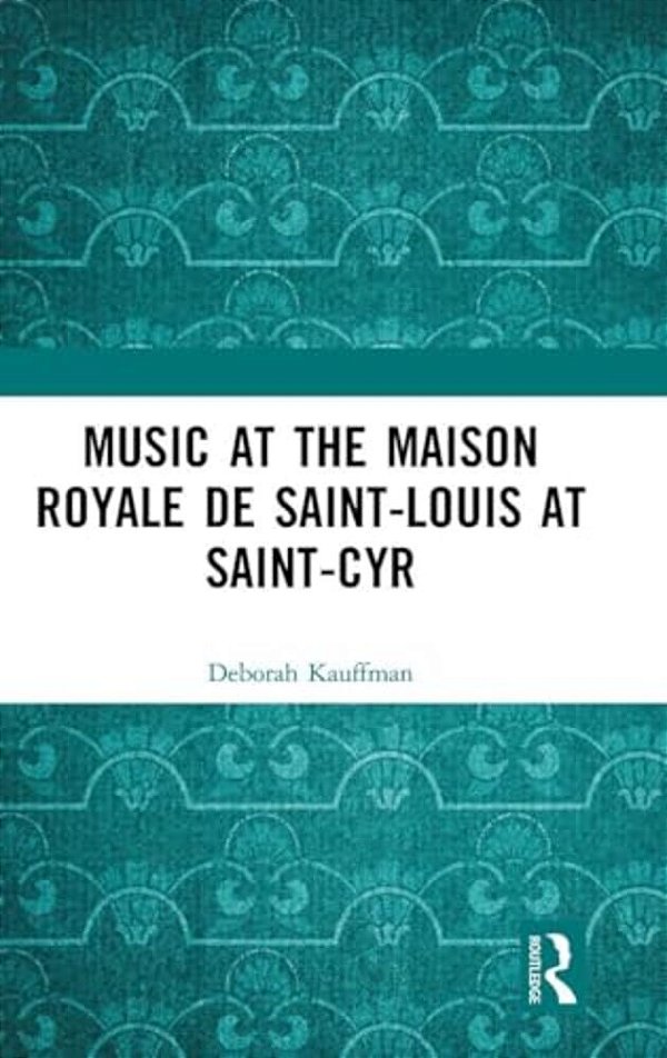 Music At The Maison Royale De Saint-Louis At Saint-Cyr-..