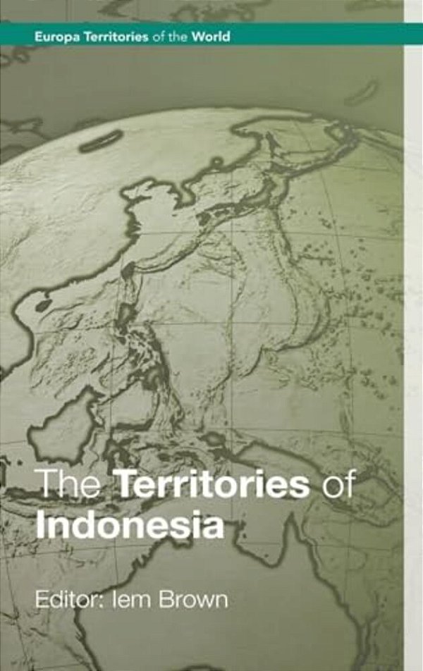 The Territories Of Indonesia-..
