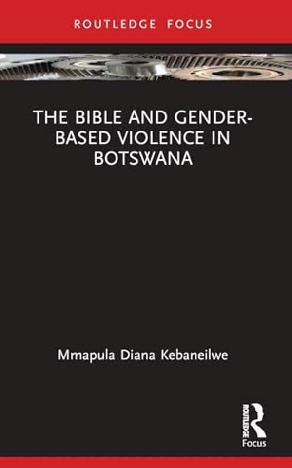 The Bible And Gender-Based Violence In Botswana-..