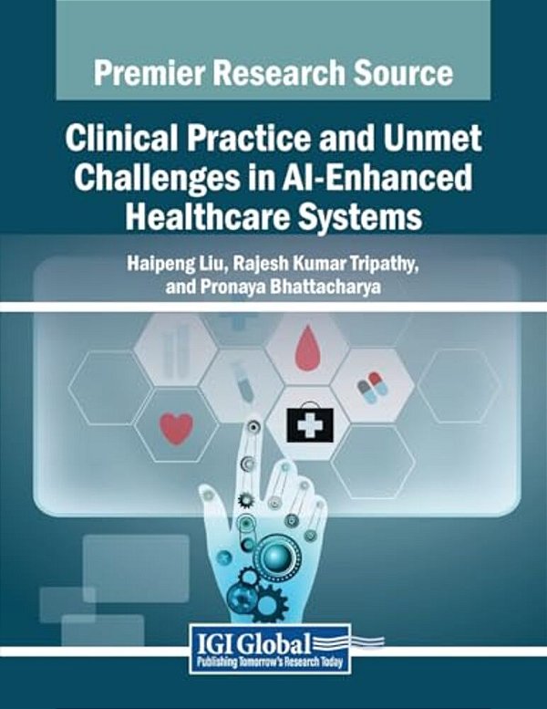 Clinical Practice And Unmet Challenges In Ai-Enhanced Healthcare Systems-..